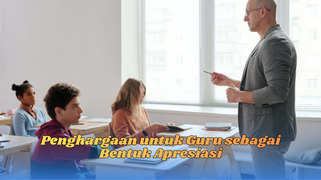 penghargaan untuk guru