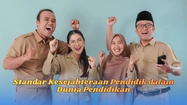 standar kesejahteraan pendidik